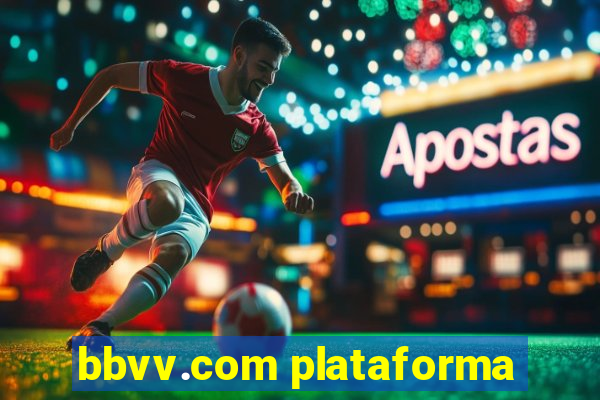 bbvv.com plataforma